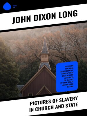 cover image of Pictures of Slavery in Church and State